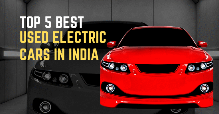 Top 5 Best Used Electric Cars in India